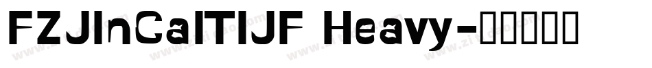 FZJinCaiTiJF Heavy字体转换